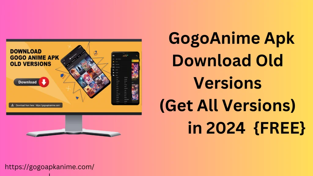 watch free anime with gogoanime apk download old version